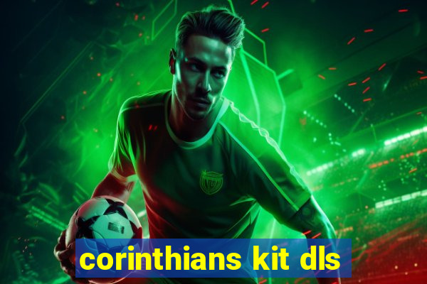 corinthians kit dls